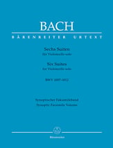 Six Suites for Cello, BWV 1007-1012 Facsimile Edition cover
